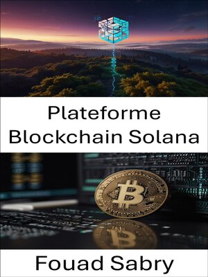 cover image of Plateforme Blockchain Solana